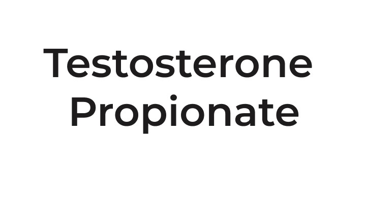 Testosterone Propionate