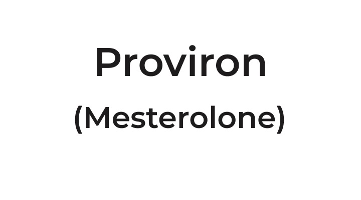 Proviron (Mesterolone)