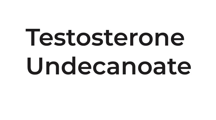 Testosterone Undecanoate